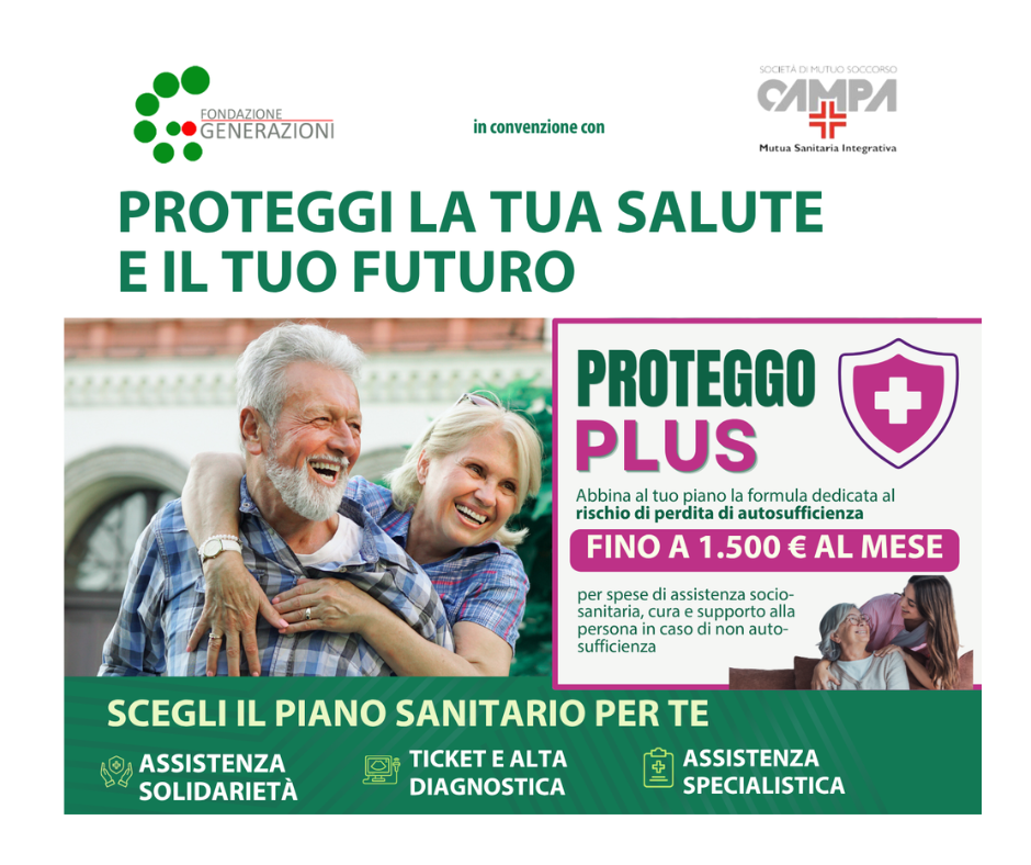 Proteggi la tua salute e il tuo futuro con CAMPA Mutua Sanitaria Integrativa – Scopri la convenzione per gli iscritti FNP Cisl Romagna